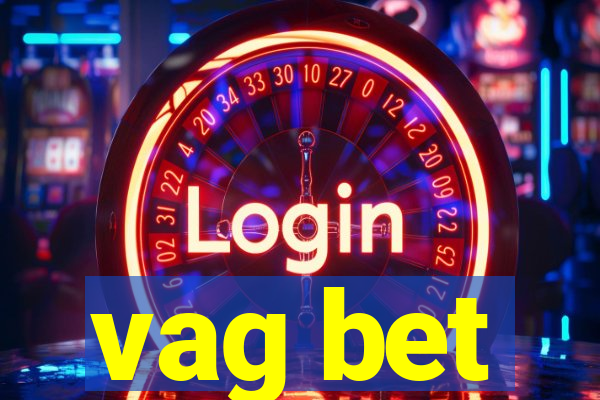 vag bet